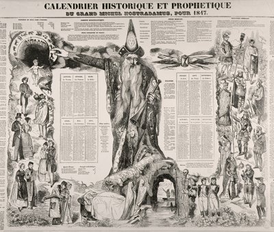 Michel Nostradamen (Nostradamus) (1503-66) historiallinen ja profeetallinen kalenteri 1847 tekijältä French School