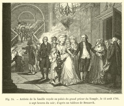 Kuninkaallisen perheen saapuminen Temppelin Grand Priorin palatsiin 13. elokuuta 1792 kello seitsemän illalla; Benazeckin maalauksesta tekijältä French School