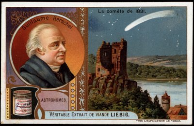 Tähtitiede: vuoden 1831 komeetta, jossa on muotokuva William Herschelistä (Friedrich Wilhelm Herschel) (1738-1822) - Liebig-kromolitografia tekijältä French School