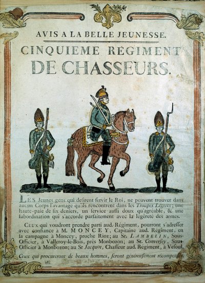 Avis à la Belle Jeunesse, 1700-luvun 5. metsästäjärykmentin rekrytointijuliste. Pariisi, Musee de l