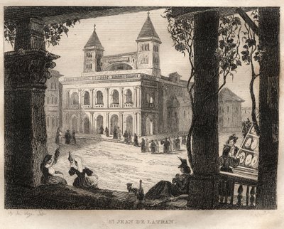 San Giovanni Lateranon basilika, Rooma - Pyhä Johannes Lateraani - Kaiverrus "" Maalauksellisesta Italiasta" - Historiallinen ja kuvaava maalaus Italiasta", M. de Norvins, Ch. Nodier 1834-1836. tekijältä French School