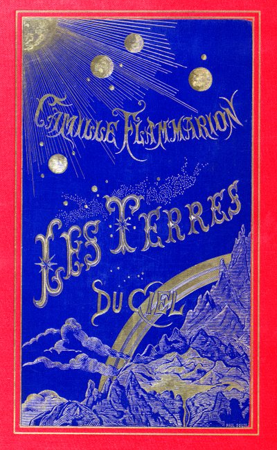 Les Terres du Ciel -kirjan kansi, kirjoittanut Camille Flammarion (1842-1925) 1877 (nahkaa) tekijältä French School