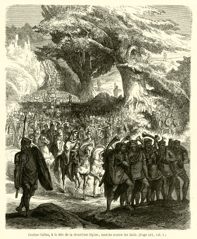 Cestius Gallus, kahdennentoista legioonan kärjessä, marssi juutalaisia ​​vastaan ​​(kaiverrus) tekijältä French School