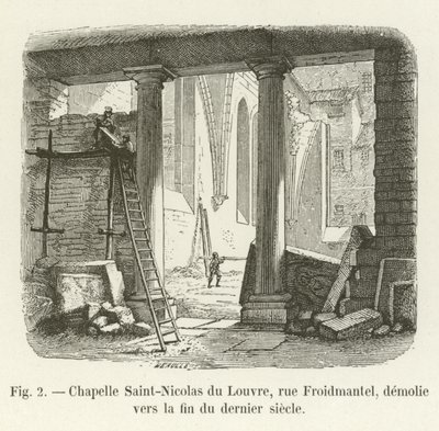 Chapelle Saint-Nicolas du Louvre, rue Froidmentel, purettu viime vuosisadan lopulla tekijältä French School