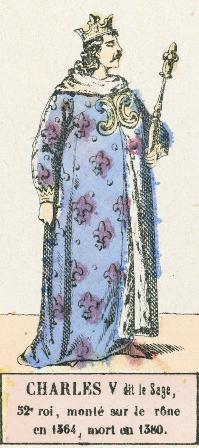 Charles V dit le Sage, 52. kuningas, nousi valtaistuimelle vuonna 1364, kuoli vuonna 1380 (värillinen kaiverrus) tekijältä French School