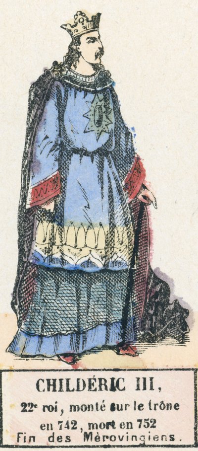 Childeric III, 22. kuningas, nousi valtaistuimelle vuonna 742, kuoli vuonna 752, Merovingien loppu (värillinen kaiverrus) tekijältä French School