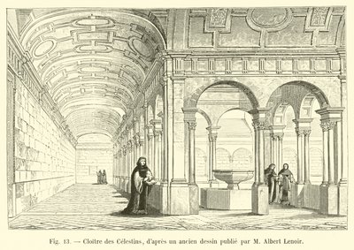 Celestiinien luostari, M Albert Lenoirin julkaisemasta vanhasta piirroksesta tekijältä French School