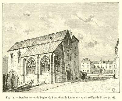 Saint-Jean de Lateranin kirkon viimeiset jäännökset ja näkymä College de Francelle, 1854 tekijältä French School