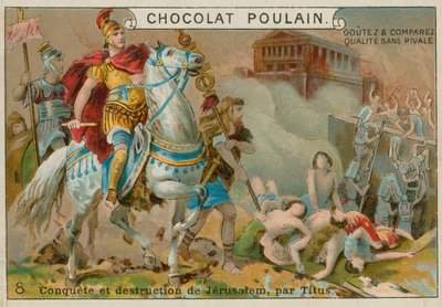 Jerusalemin tuhoaminen Tituksen toimesta, Chocolat Poulain -kauppakortti tekijältä French School