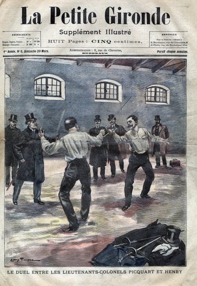 Dreyfusin tapaus: everstiluutnantti Georges Picquartin (1854-1914) ja Hubert Henryn (1846-1898) kaksintaistelu sotakoulussa Pariisissa. Kansi "La petite Gironde" maaliskuulta 1898 (kaiverrus) tekijältä French School