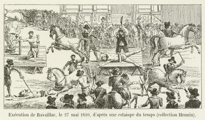 Ravaillacin teloitus, 27. toukokuuta 1610, aikaprintistä, Hennin-kokoelma tekijältä French School