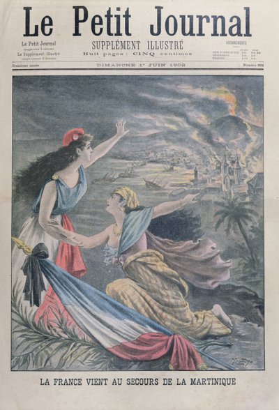 Ranska auttaa Martiniquea tulivuoren purkauksen jälkeen, Montagne Pelee, Martiniquella, Le Petit Journal, 1. kesäkuuta 1902 tekijältä French School