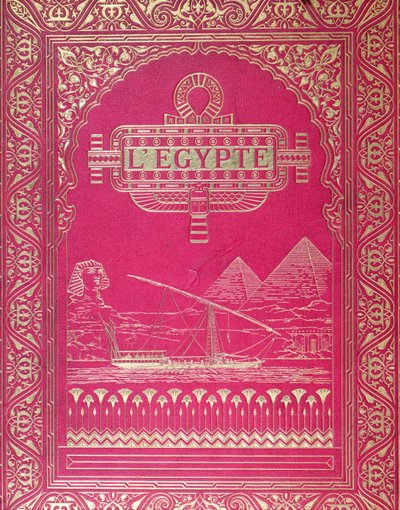 G. Ebersin LEgypten etukansi, julkaistu Pariisissa, 1880 (punainen nahka ja kulta) tekijältä French School