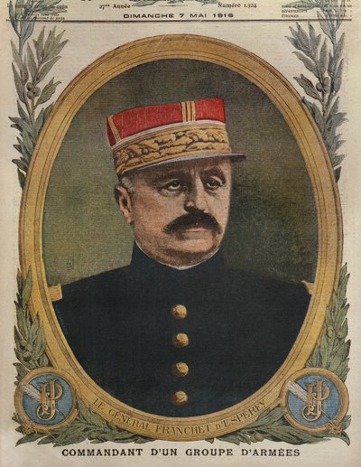 Kenraali Franchet dEsperey armeijaryhmän komentaja, etukannen kuvitus Le Petit Journalista, liitekuva, 7. toukokuuta 1916 tekijältä French School