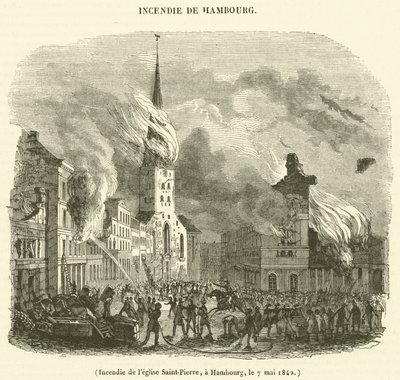 Pyhän Pietarin kirkon palaminen, Hampuri, 7. toukokuuta 1842 (kaiverrus) tekijältä French School