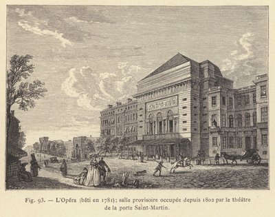 Ooppera, rakennettu vuonna 1781, väliaikainen sali, joka on ollut Porte Saint-Martinin teatterin käytössä vuodesta 1802 (kaiverrus) tekijältä French School