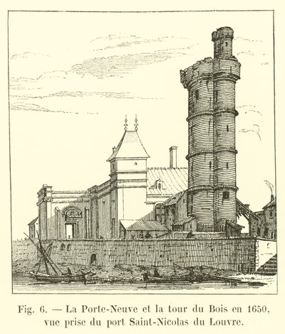 Porte-Neuve ja Bois-torni vuonna 1650, näkymä Port Saint-Nicolas du Louvresta tekijältä French School
