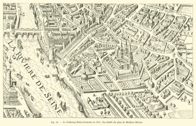 Faubourg Saint-Germain vuonna 1615, faksimile Mathieu Merianin suunnitelmasta tekijältä French School