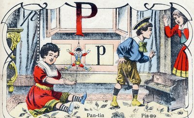 P-kirjain Pantin Piano. Kaiverrus "ABC des joux pour petits boys". Kuvaus Pont-a-Moussonista, Louis Vagne, painokustantaja, 1800-luvun loppu. Mitat: 32,5x25 cm tekijältä French School