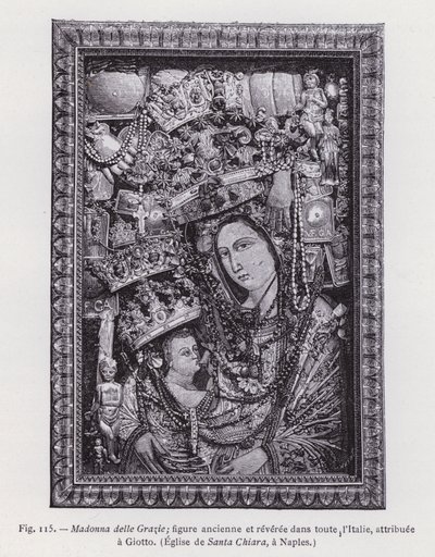 Madonna delle Grazie; muinainen ja kunnioitettu hahmo kaikkialla Italiassa, Giotto, Santa Chiaran kirkko, Napoli (kaiverrus) tekijältä French School