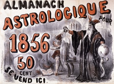 Nostradamus, astrologi valaisee tulevaisuutta - teoksessa "Almanach Astrologique" vuodelta 1856 tekijältä French School