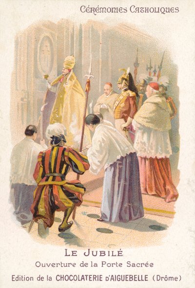 Pyhän oven avaaminen paavin toimesta, Jubilee (chromolitho) tekijältä French School