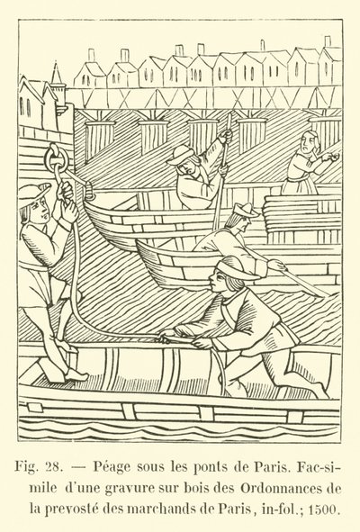 Peage sous les ponts de Paris, faksimile puukaiverruksesta Pariisin kauppiaiden prevosten määräyksistä, in-fol; 1500 tekijältä French School