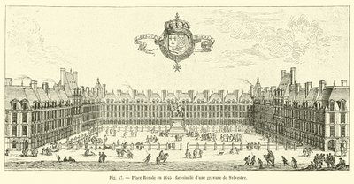 Kuninkaallinen aukio vuonna 1645; faksimile Sylvestren kaiverruksesta tekijältä French School