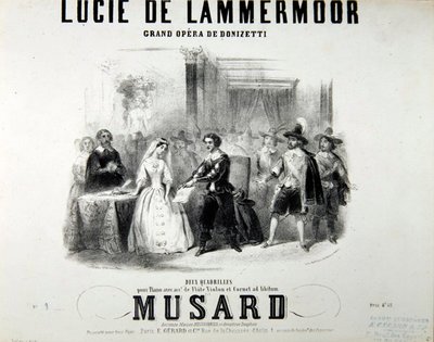 Lucie de Lammermoor -oopperan näytelmä, kirjoittanut Gaetano Donizetti (1797-1848) Painottanut Bertauts tekijältä French School