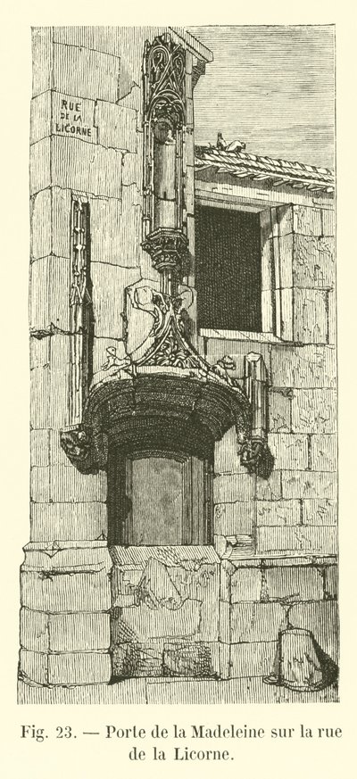 Porte de la Madeleine rue de la Licorne -kadulla tekijältä French School