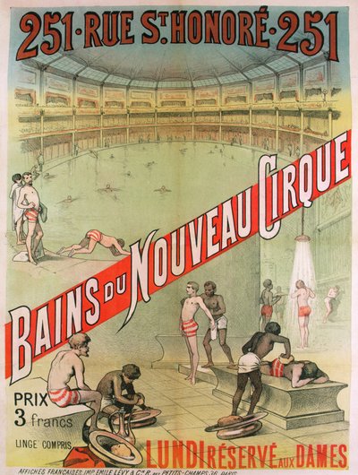 Juliste, jolla mainostetaan "Bains du Nouveau Cirque" -näyttämöä, 251 rue St. Honoré, Pariisi, 1800-luvun loppupuoli (värilitografia). tekijältä French School
