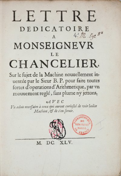 Blaise Pascalin (1623-62) painettu omistuskirje laskukoneen keksinnöstä 1645 tekijältä French School