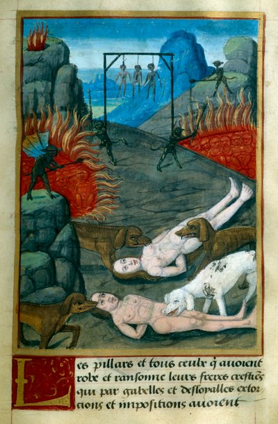 Varkaille ja ryöstäjille varattu rangaistus helvetissä: heidät hirtetään, poltetaan ja koirat syövät heidät. Pienoiskuva Jean Gersonin (1363-1429) teoksesta "Le Tresor de Sapience" 1400-luvulta Chantilly, Musee Conde. tekijältä French School