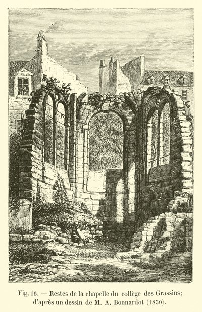 College des Grassinsin kappelin jäänteet; M A Bonnardotin piirustuksen jälkeen, 1850 tekijältä French School