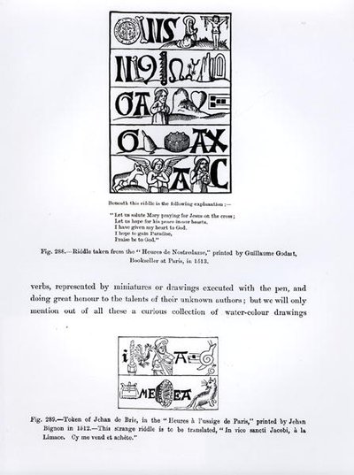 Arvoitus Heures de Nostredamesta, painettu Guillaume Godart vuonna 1513, ja Jehan de Brien tunnus kirjasta Heures a lusaige de Paris, painettu Jehan Bignon vuonna 1512, kuvituksia Tieteestä ja tekijältä French School