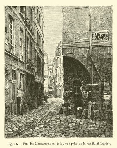 Rue des Marmousets vuonna 1865, näkymä rue Saint-Landrylta tekijältä French School