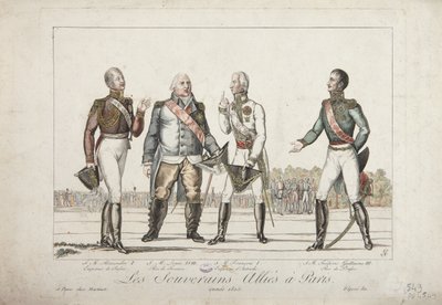 The Allied Suvereigns Pariisissa, 1815, Aleksanteri I, Venäjän keisari, Ludvig XVIII, Ranskan kuningas, Franciscus I, Itävallan keisari ja Frederick William III, Preussin kuningas, julkaisija Martinet, 1815 tekijältä French School