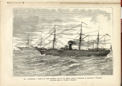 "Guadeloupe", 2500 tonnin alus, on 110 metriä pitkä, kuljettaa katumuksen pyhiinvaellusta Jerusalemiin., Anonymous, The Pilgrim tekijältä French School