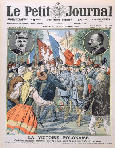 Puolan voitto, ranskalaiset upseerit väkijoukon ylistämänä Varsovan Central Streetillä, Le Petit Journalin kansikuva, 12. syyskuuta 1920 tekijältä French School