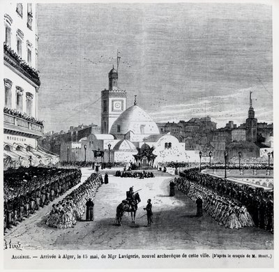 Kaupungin uuden arkkipiispan Charles Lavigerien saapuminen Algeriaan 15. toukokuuta 1867 tekijältä French School