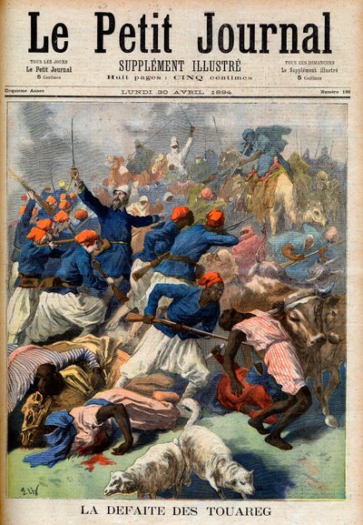 Tuaregien tappio. Ranskan siirtomaajoukot everstiluutnantti Joseph Joffren (1852-1931) komennossa - Touaregin tappio. Kuvitus Le Petit Journaliin, 30. huhtikuuta 1894 (kaiverrus) tekijältä French School