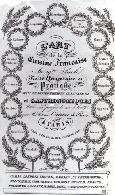 Nimisivu teokselle LArt de la Cuisine Francaise vol. Antonin Caremen III, julkaistu 1834 (painettu paperi) tekijältä French School