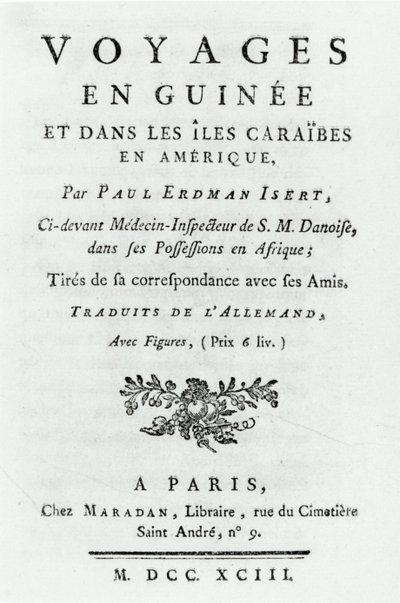 Paul Erdman Isertin julkaisun Travels in Guinea and the Caribbean Islands in America nimisivu, julkaistu 1743 tekijältä French School