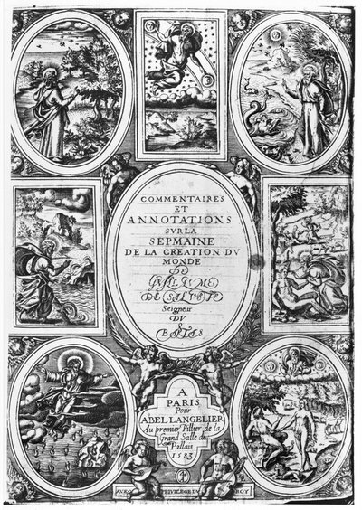 Guillaume Sallust du Bartasin (1544-90) Maailmanluomisviikon kommenttien ja merkintöjen otsikkosivu 1583 tekijältä French School
