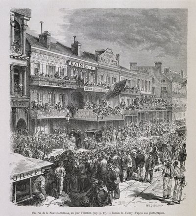 Katu New Orleansissa vaalipäivänä 1875 - Le Tour du Mondessa, 2. sem. 1876 tekijältä French School