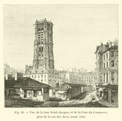Näkymä Saint-Jacques-tornille ja Cour du Commerce -kadulle, otettu rue des Arcisilta ennen vuotta 1830 tekijältä French School