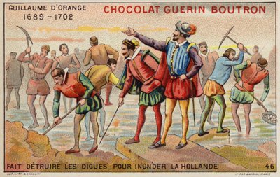 William of Orange tuhosi patoja Hollannin tulvien mahdollistamiseksi (chromolitho) tekijältä French School