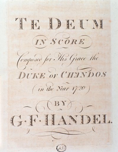 G F Händelin Te deumin partituurin nimisivu tekijältä George Frederick Handel
