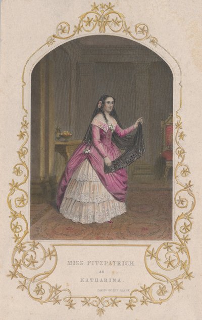Miss Fitzpatrick hahmona Katharina Taming of the Shrew, 1851., 1851. tekijältä George Greatbach