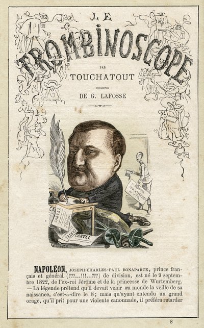 Napoleon Jerome (Napoleon-Jerome) Bonaparte . kuva Leon-Charles Bienvenun (1835-1910) satiirisesta poliittisesta aikakauslehdestä "Le Trombinoscope", joka tunnetaan nimellä Touchatout (1835-1910) monografia N. 8, Pariisi. tekijältä Georges Lafosse